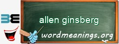 WordMeaning blackboard for allen ginsberg